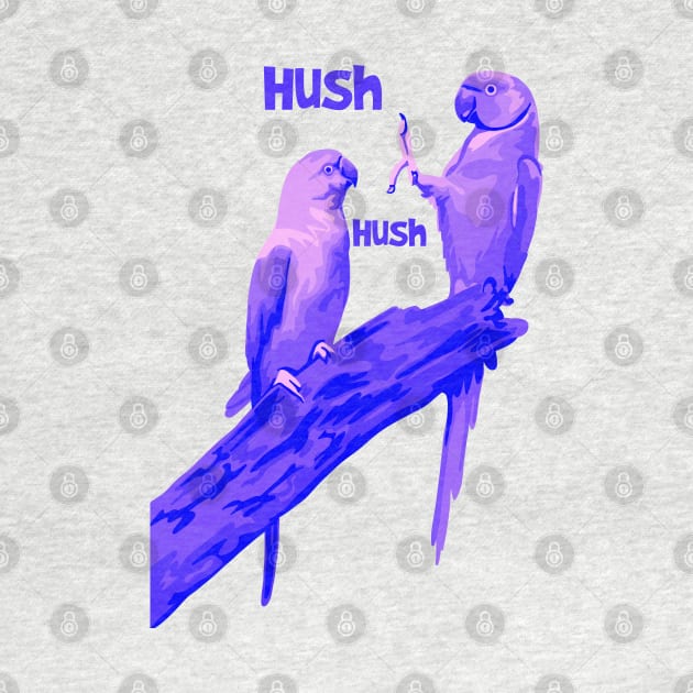 Hush Birds Hush by Slightly Unhinged